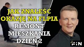 Dlaczego warto cały czas oglądać mieszkania i szukać okazji na flipa Remont Mieszkania dzień 2 FiN [upl. by Camile]