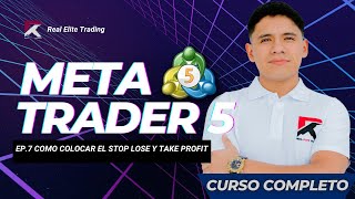 🔵📌Como Poner Stop Loss y Take Profit 📈en Metatrader 5  EP7 Curso Completo de MetaTrader 5 [upl. by Avehsile]