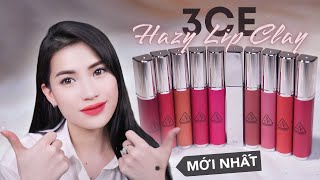 REVIEW BST SON MỚI 3CE HAZY LIP CLAY  SON BÙN MÀU SIÊU ĐẸP [upl. by Miculek]