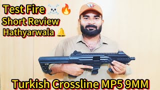 Crossline MP5 9MM  Test Fire and Short Review  by Hathyarwala 🔔  review trending mp5 fyp [upl. by Henigman624]