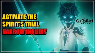 Activate the spirits trial Genshin Impact Narrow Inquiry [upl. by Weinert]