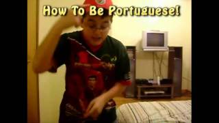 How To Be Portuguese HD [upl. by Esra]