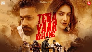 Tera Yaar Rakane  Official Music Video  Shree Brar  Gurlez Akhtar  Punjabi Song [upl. by Acireh]