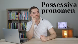 Possessiva pronomen och reflexiva possessiva pronomen [upl. by Alyac]