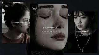 Lonely 💔🥀 Alone ✨  Sad Life WhatsApp Status 😔🥀  Female Version ✨  AEO 💙 [upl. by Ilojna302]