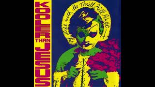 Kooler Than Jesus 𝟣𝟤quot 𝘚𝘪𝘯𝘨𝘭𝘦 by My Life With The Thrill Kill Kult  Artwork 1989 [upl. by Rednasela843]