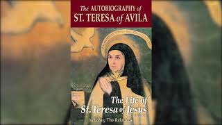 St Teresa of Avilas Autobiography 12 Audiobook [upl. by Gladwin813]