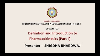 Biopharmaceutics  Pharmacokinetics  Definition and Introduction to Pharma AKTU Digital Education [upl. by Sillaw]