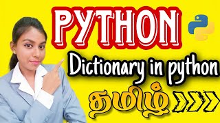 Dictionary in PythonPython Tutorial for beginners in tamilDictionary in python in Tamil [upl. by Marchal399]