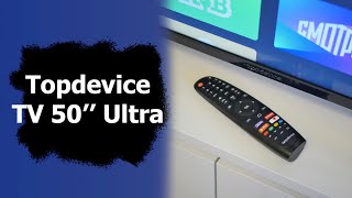 Самый дешевый 50 4K Смарт ТВ  Topdevice 50 TV Ultra [upl. by Stalder]