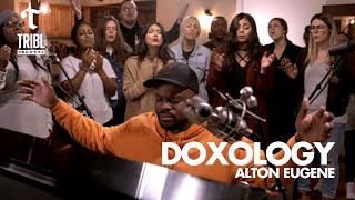 Doxology feat Alton Eugene  Maverick City Music  TRIBL [upl. by Hanavas176]