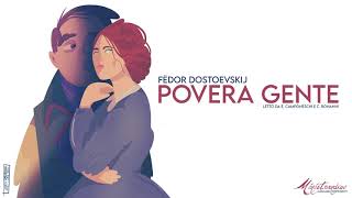 Povera Gente F Dostoevskij  Audiolibro Integrale [upl. by Ehcropal]