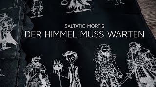 Saltatio Mortis  Der Himmel muss warten Official Lyric Video [upl. by Nila309]