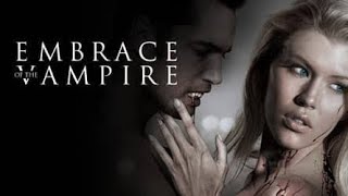 Embrace of the Vampire 2013 Movie Hindi  Ajay Review77 [upl. by Frear]