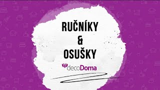 Ručníky a osušky recenze decoDoma [upl. by Ytak]