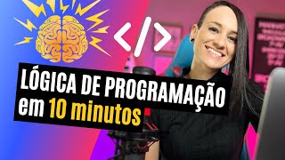 Lógica de programação por onde começar  Guia RÁPIDO de estudos completo para INICIANTES [upl. by Nnahtur]