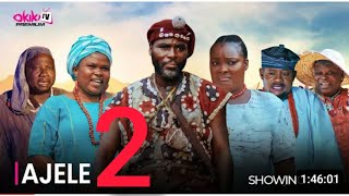 Ajele Part 2 Latest 2024 Yoruba Drama Starring Ibrahim Chatta Afonja Olaniyi Ronke Odusanya [upl. by Lashond]