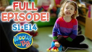 Woolly and Tig  First Day  S1 • EP14  Full Episode  Kids TV Show  Toy Spider [upl. by Firmin875]