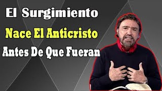 Armando Alducin 2023 Ultimas Predicas🔴 El Surgimiento Nace El Anticristo Antes De Que Fueran [upl. by Atirec]