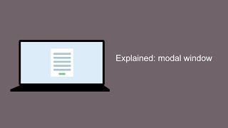 Explained modal window [upl. by Naxor]