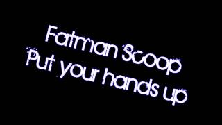 Fatman Scoop  Put your hands up  HD  Official music [upl. by Laural]