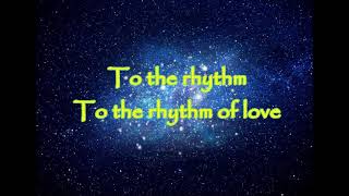 Mattis  Rhythm Of Love Lyrics [upl. by Schaaff]