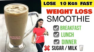 Most Healthy Weight Loss Smoothie For Breakfast  Lunch amp Dinner  Best Smoothie To Lose Weight Fast [upl. by Aivato]