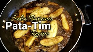 Pata Tim with Saba Banana Recipe  Paano Magluto ng Pata Tim Recipe  Budgetarian WrenzoTV [upl. by Adnorhs]