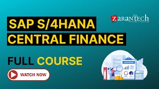 SAP S4HANA Central Finance Training  Full Course  ZaranTech [upl. by Geri847]