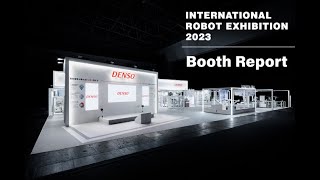 【International Robot Exhibition 2023】DENSO WAVE Booth Report [upl. by Appilihp]