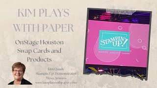 Stampin Up Swaps from OnStage Houston Gathering [upl. by Nyladnohr]