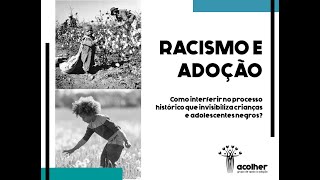 Curso Racismo e Adoção  Depoimentos da 1a Turma [upl. by Notnil]