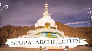 Buddhist Architecture  STUPA [upl. by Mitzl]