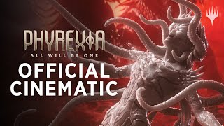 Phyrexia All Will Be One  Official Cinematic Trailer [upl. by Zetram]