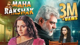 Maha Rakshak New Hindi Dubbed Drama Movie  Ajith Kumar New South Indian Movies Dubbed In Hindi Full [upl. by Clancy]