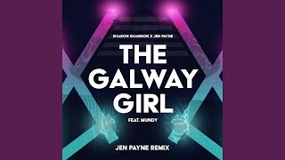 The Galway Girl Jen Payne Remix [upl. by Evol]