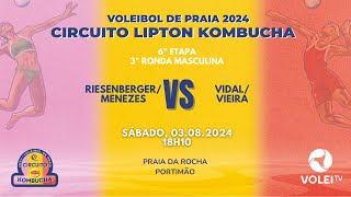 CIRCUITO LIPTON KOMBUCHA 2024  6ª ETAPA  RIESENBERGERMENEZES VS VIDALVIEIRA  MASCULINO [upl. by Fry]