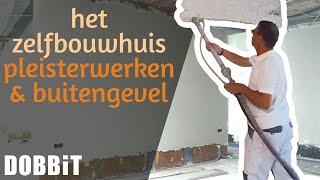 Het Zelfbouwhuis  Pleisterwerken en afwerking van de buitengevel [upl. by Anyrtak54]