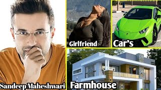 Sandeep Maheshwari Lifestyle Age Income Family Biography  Sandeep Maheshwari  Ankit Singh [upl. by Odarbil]