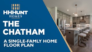 Virtual Tour  The Chatham SingleFamily Home  HHHunt Homes [upl. by Eugenides106]