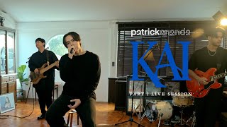 KAI PART I  Patrickananda【Live Session】 [upl. by Oric]