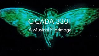 Cicada 3301 A Musical Pilgrimage [upl. by Danae]