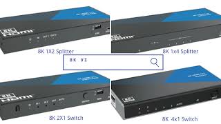 8k Video distribution 4k120hz 8KHDMISplitter 8KMatrix 8KSwitch 8KHDBasetExtender FactoryShipping [upl. by Otreblaug]