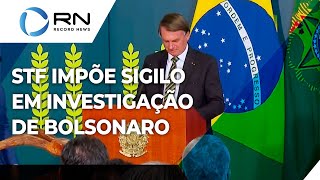 STF impõe sigilo em investigação sobre Bolsonaro [upl. by Arraeis]