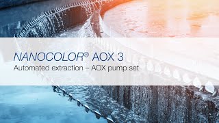 How to perform NANOCOLOR® AOX tube tests – Part 2 Automated extraction [upl. by Attenol367]