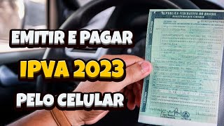 Como pagar o licenciamento IPVA 2023 pelo celular CEARÁ [upl. by Othilia791]