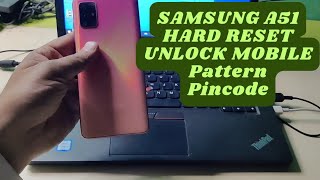 Samsung A51 Hard Reset Unlock Mobile Pattern Pincode [upl. by Nueormahc]