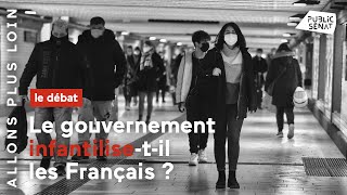 Le gouvernement infantilisetil les Français [upl. by Ardrey]