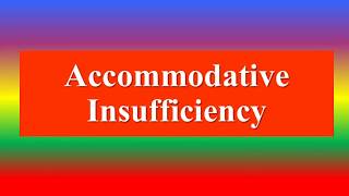 Accommodative Insufficiency [upl. by Arva579]