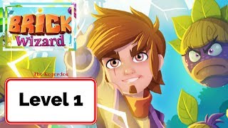 Brick Wizard Level 1  No Boosters [upl. by Nesral]